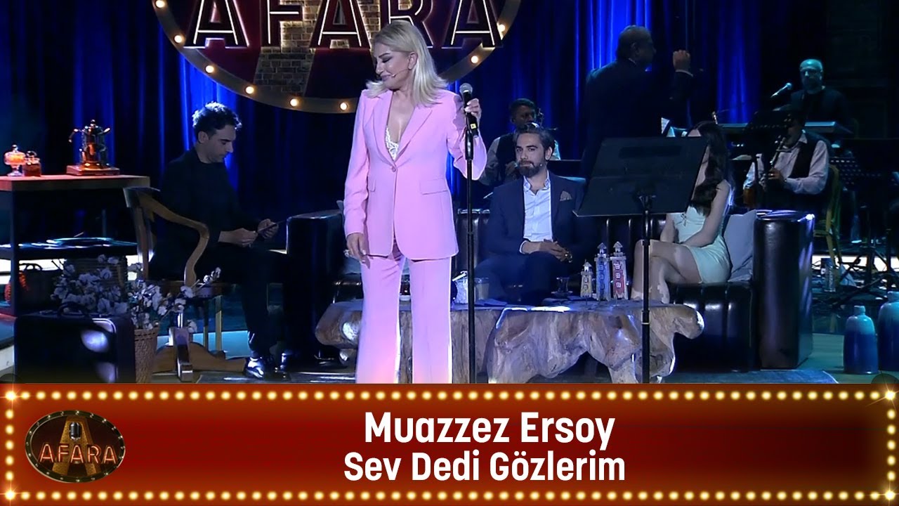 Muazzez Ersoy - SEV DEDİ GÖZLERİM