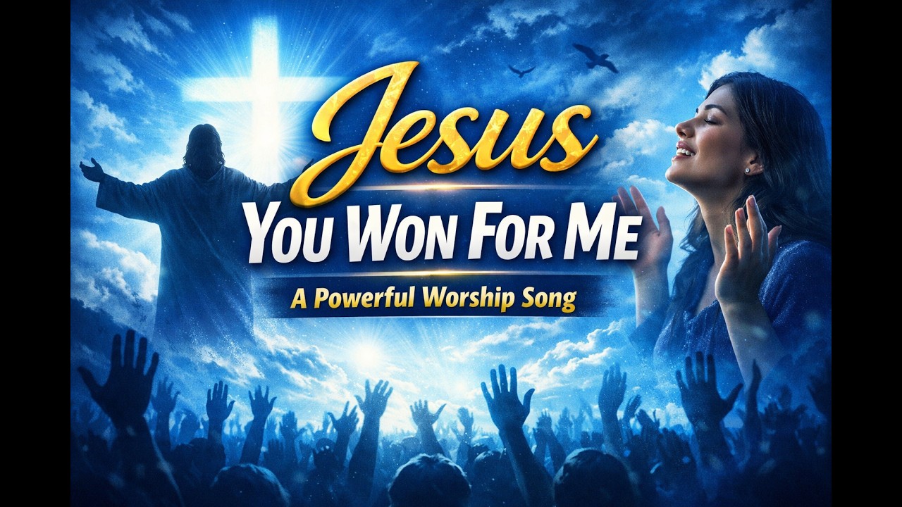 You Won For Me 🙌 Emotional Gospel Worship That Will Touch Your Heart