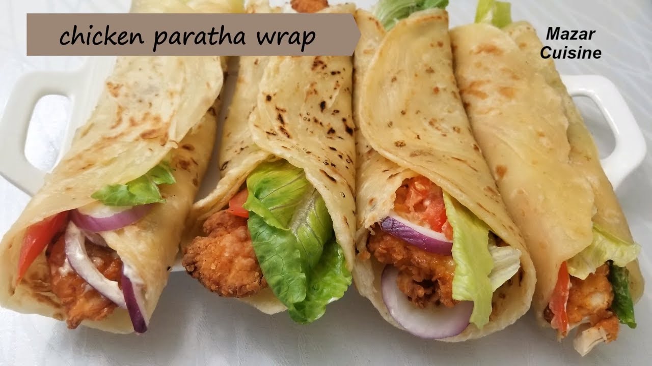 Tasty Chicken Wrap Recipe Chicken Paratha Roll Recipe,Afghani  Parata Recipe پراته با برگر مرغ