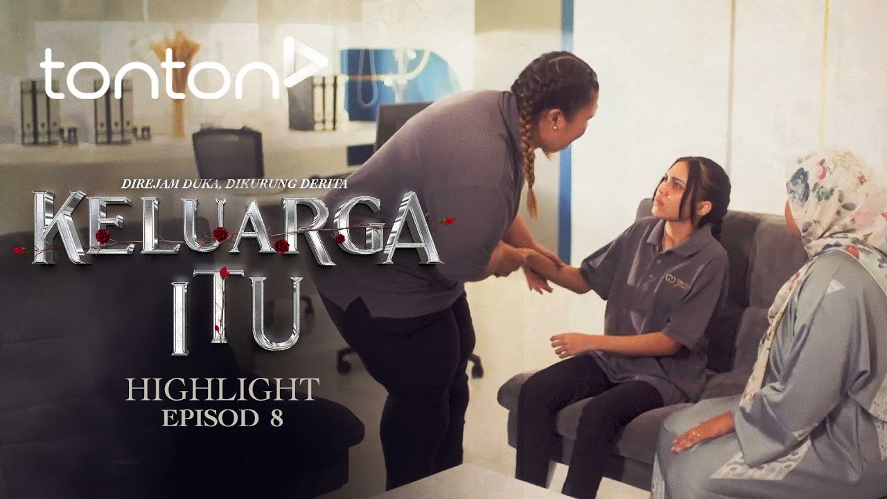 [HIGHLIGHT] Keluarga Itu (2025): Episod 8 - Semua Orang Dah Tahu Mia Mengandung | Tonton