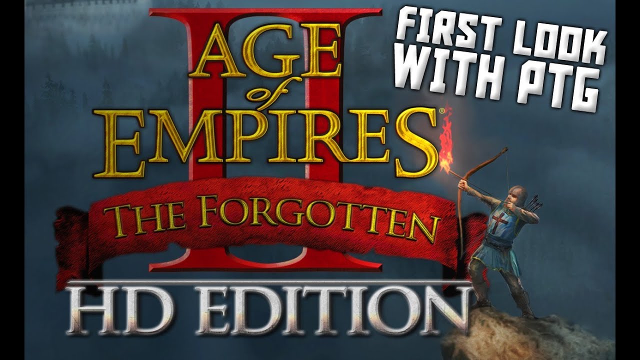 Age Of Empires 2 HD The Forgotten Expansion | First look w/ PTG