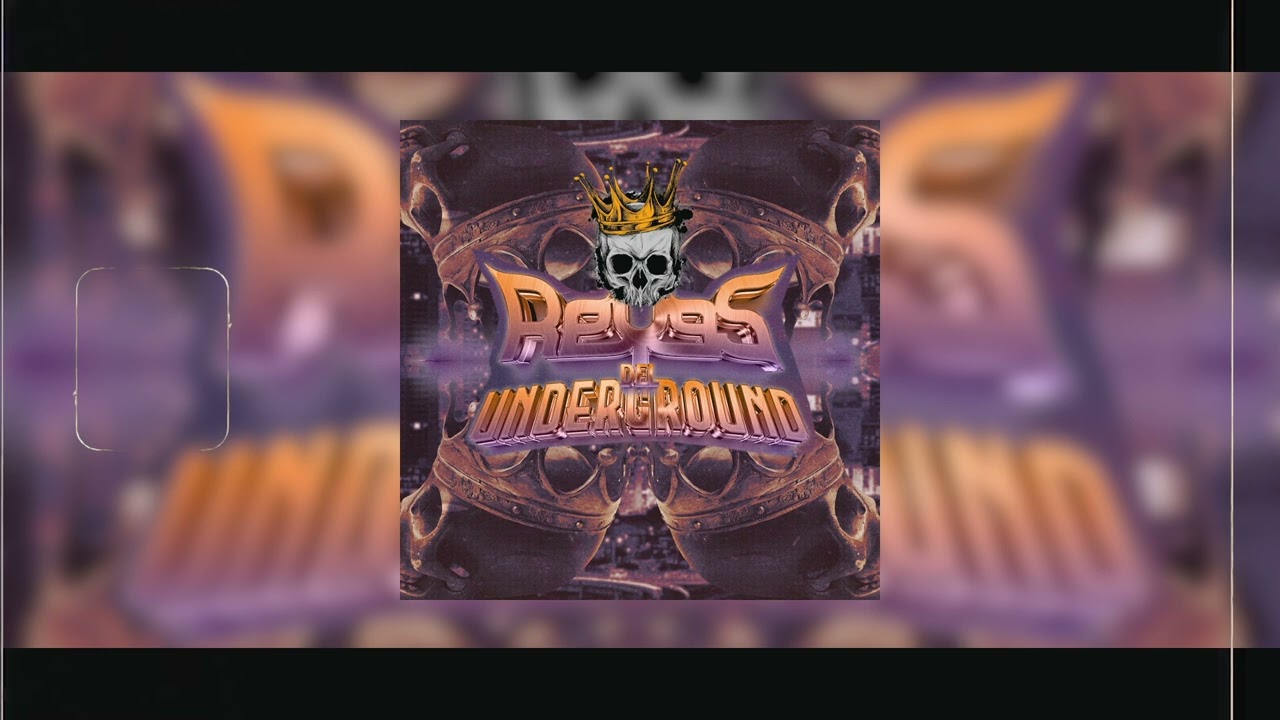 Reyes Del Underground (Single)