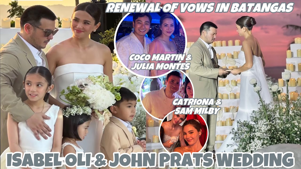 Isabel Oli & John Prats wedding dumalo sina Coco Martin at Julia Montes pati sina Sam Milby at Cat