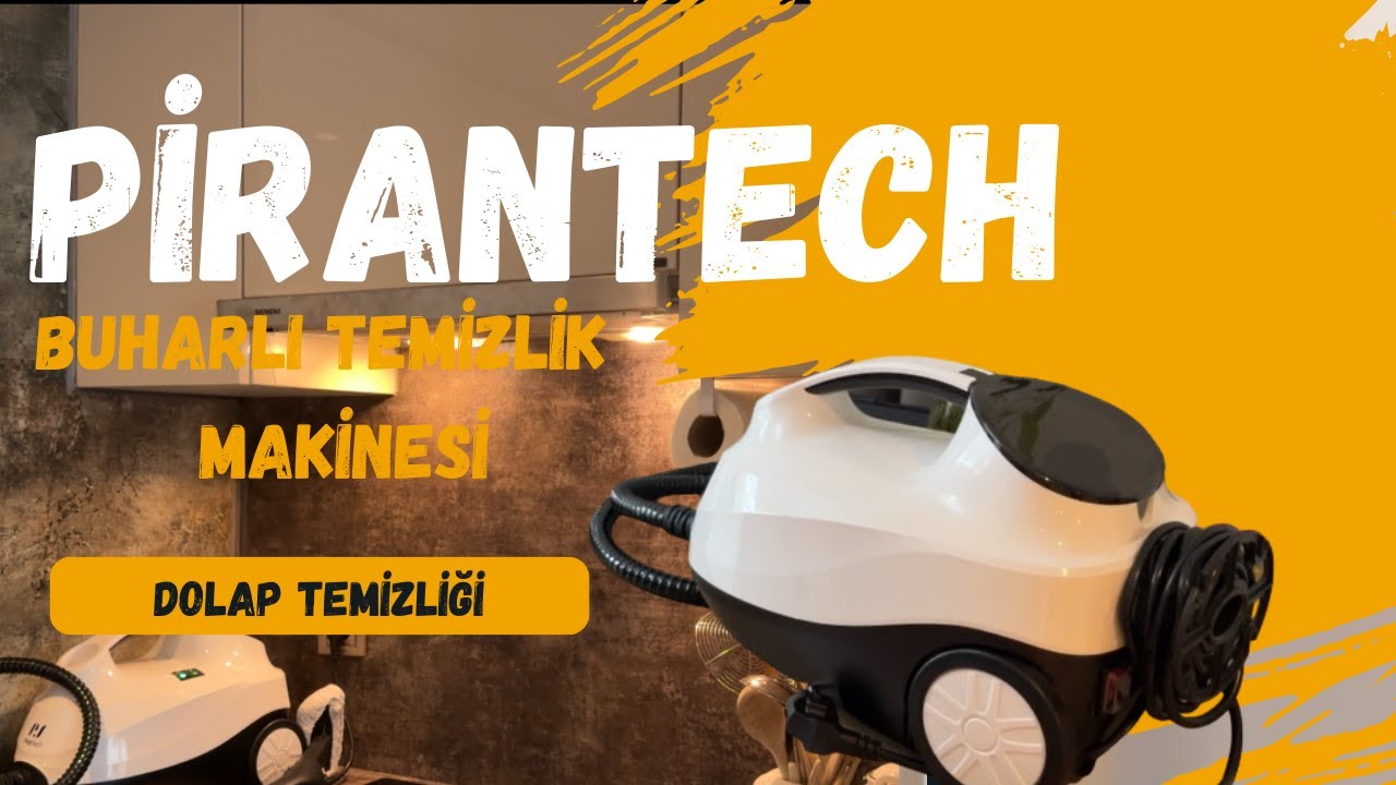 Pirantech Buharlı Temizlik Makinesi I Dolap Temizliği