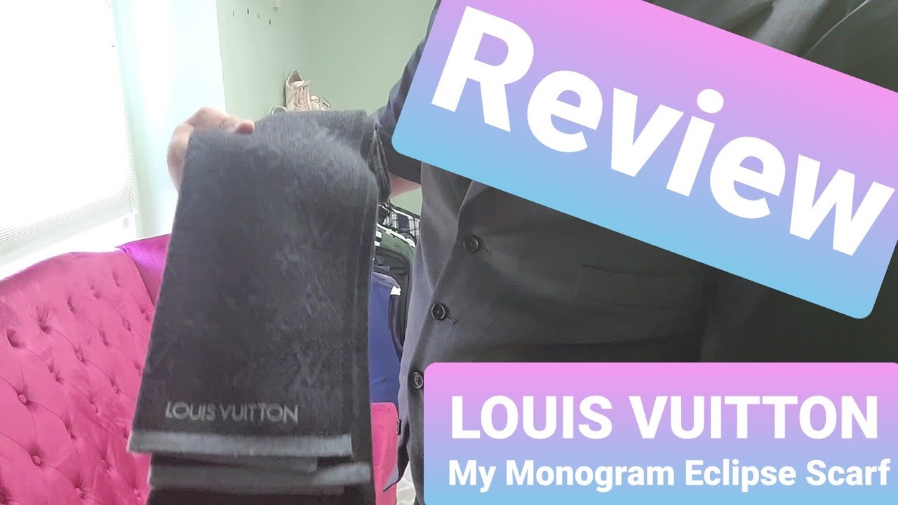 LOUIS VUITTON My Monogram Eclipse Scarf Review