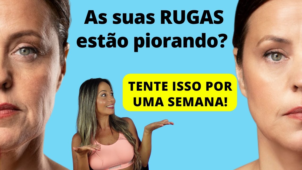 Como Diminuir as RUGAS, ELIMINAR o Aspecto de Cansaço da Face e Levantar o Semblante Caído