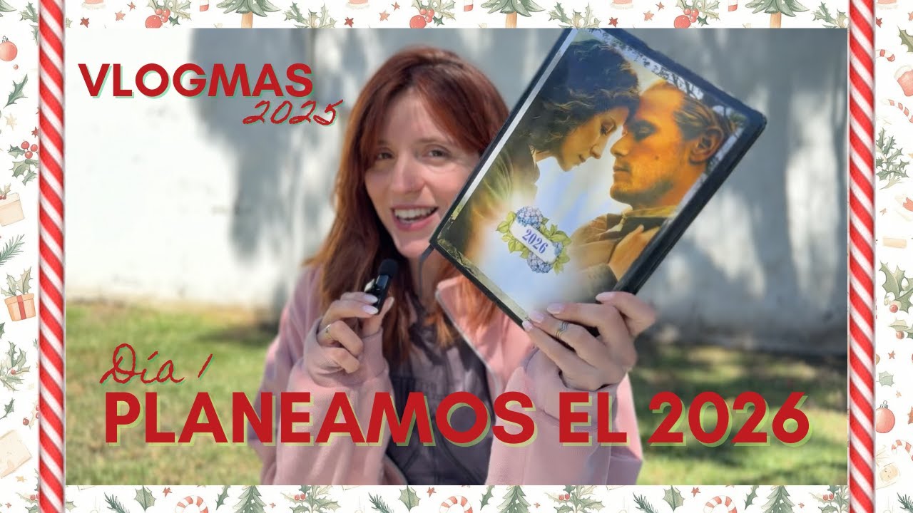 VLOGMAS: Día 1- Preparándonos para el 2026 + Reading Journal