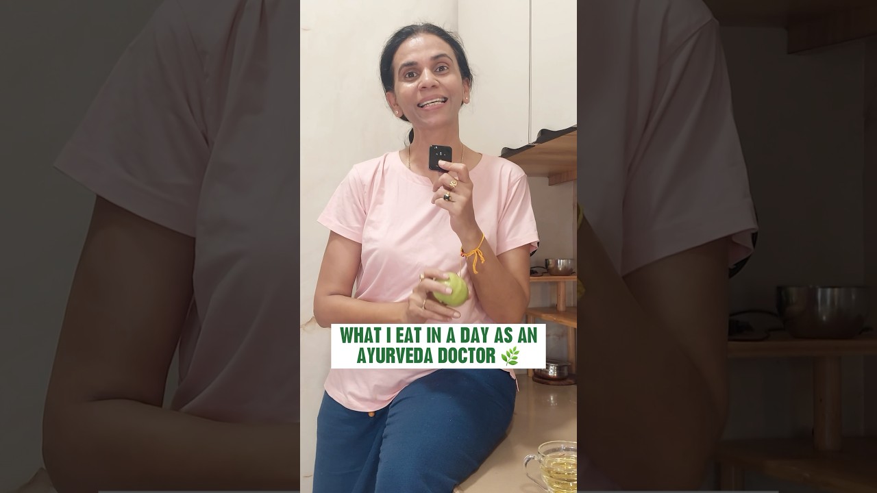 What I eat in a Day as a Ayurveda Doctor 🌿✨🧑&zwj;⚕️ #ayurvedadoctor #healthyfood