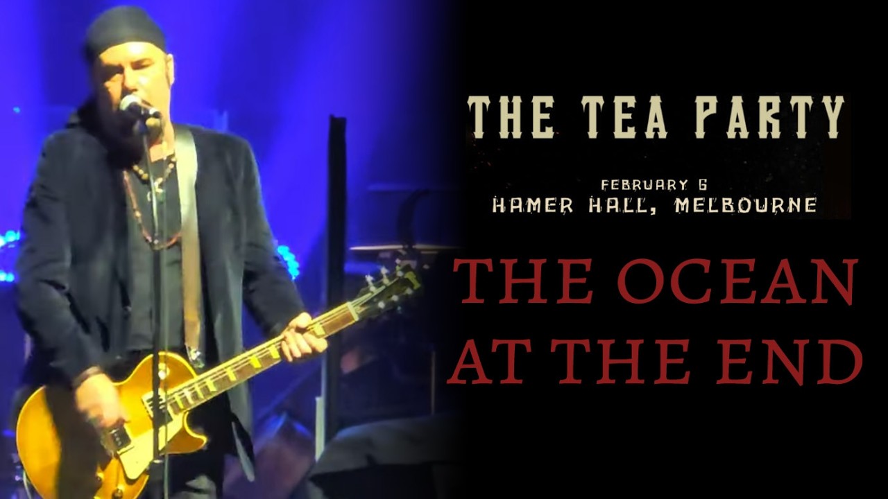 The Tea Party - Live - w Victorian Orchestra - The Ocean at the End - Hamer Hall, Melbourne - 2/6/26
