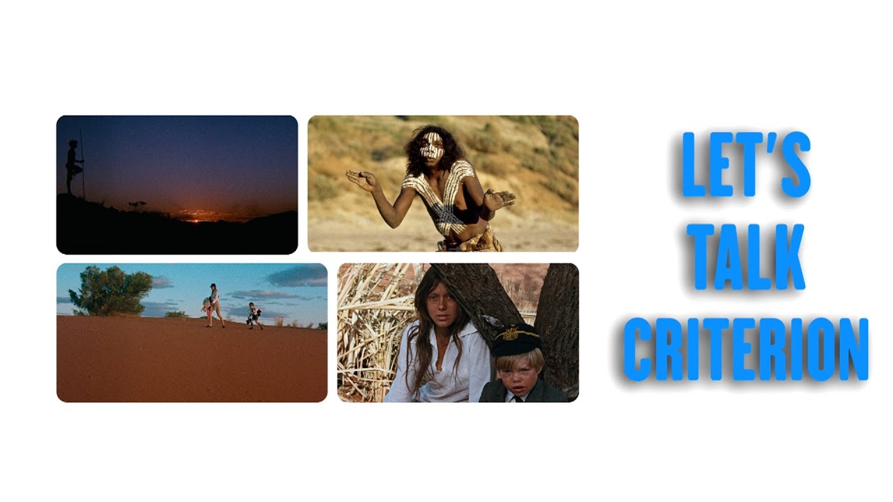 LET'S TALK CRITERION - WALKABOUT 4K UHD OUT ON TUES 12TH SEPT