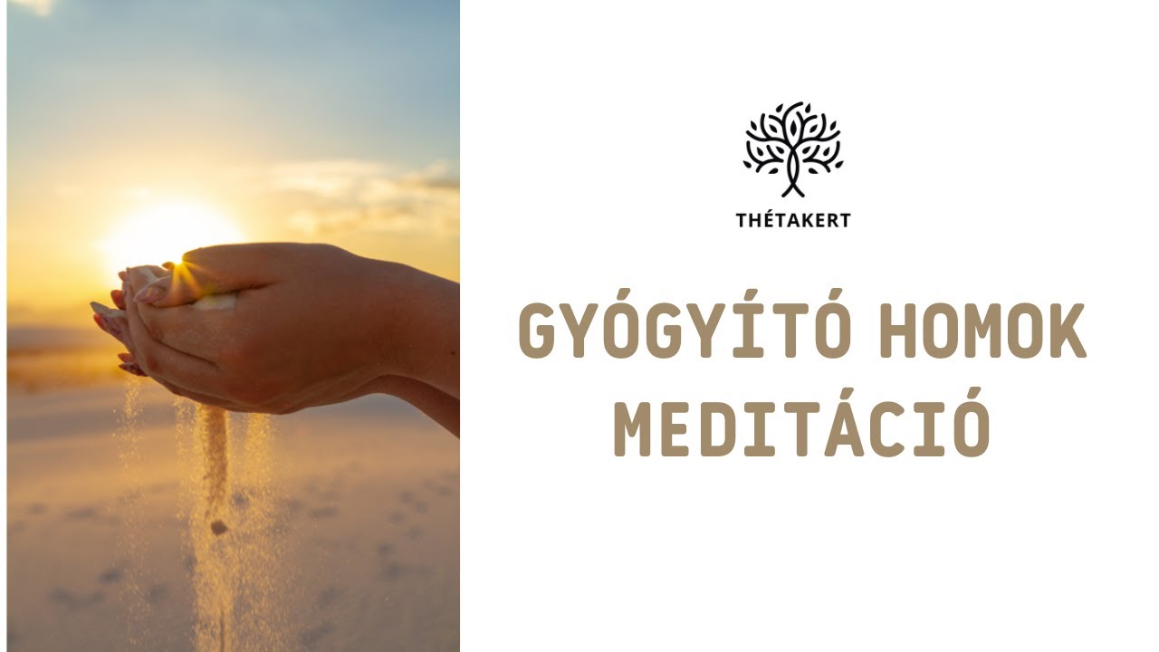 GY&Oacute;GY&Iacute;T&Oacute; HOMOK MEDIT&Aacute;CI&Oacute;