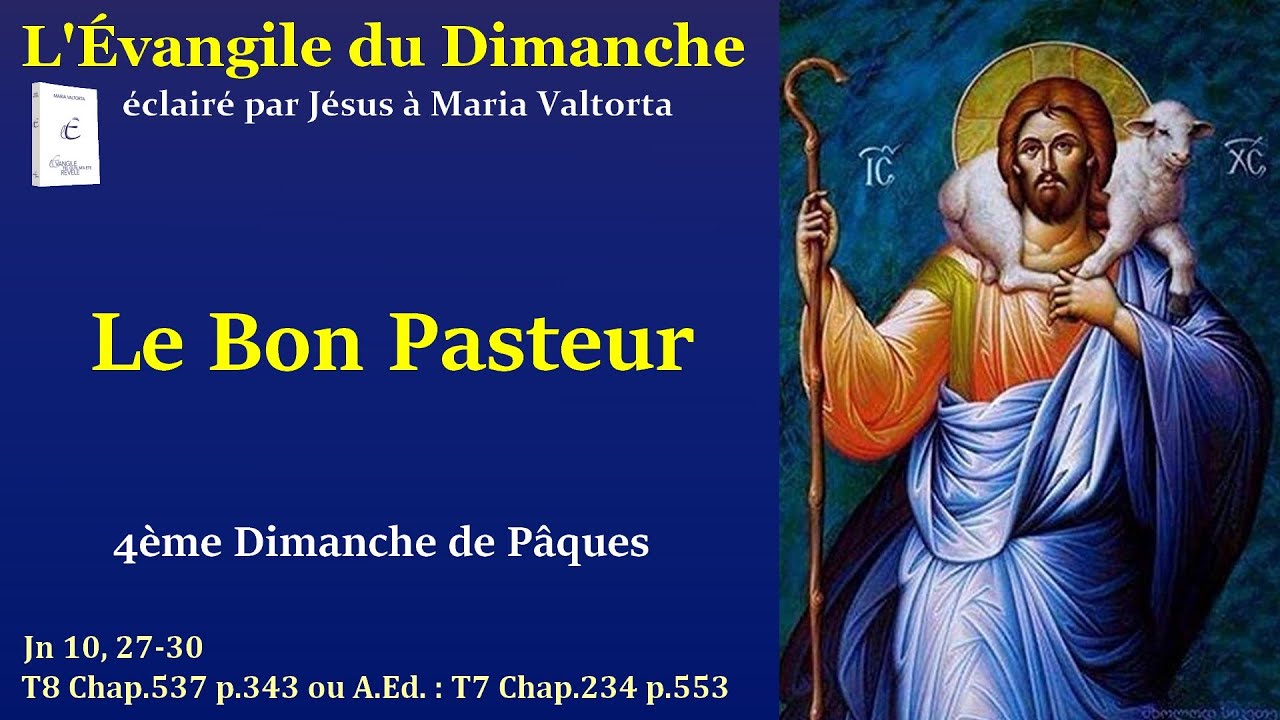 Évangile du Dimanche selon Maria Valtorta – 4ème Dimanche de Pâques