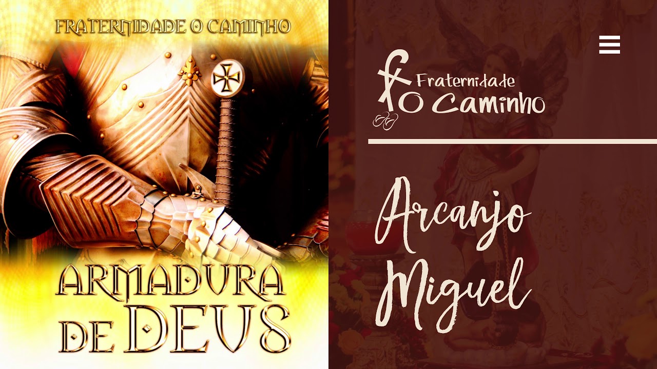 Fraternidade O Caminho - Arcanjo Miguel (Armadura de Deus)