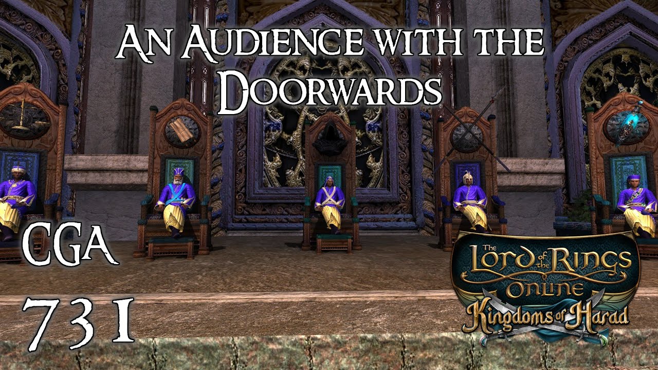 LOTRO | An Audience with the Doorwards | Citadel Guard Adventures Episode 731