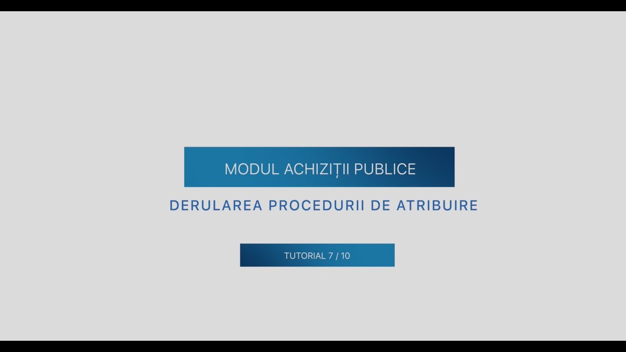 Achiziții publice - Derularea procedurii de atribuire