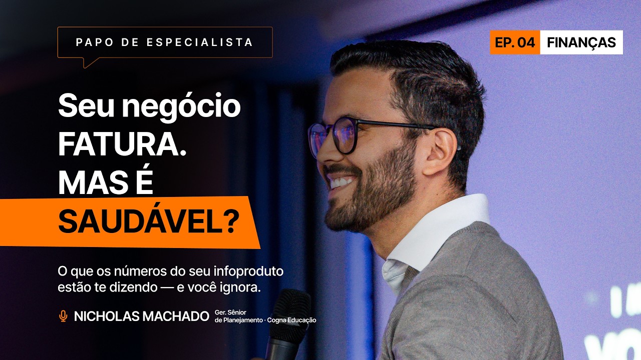 Gestão financeira para infoprodutores | Papo de Especialista com Nicholas Machado