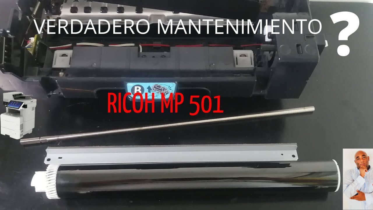 Mantenimiento  UNIDAD DE IMAGEN Impresora Ricoh mp501