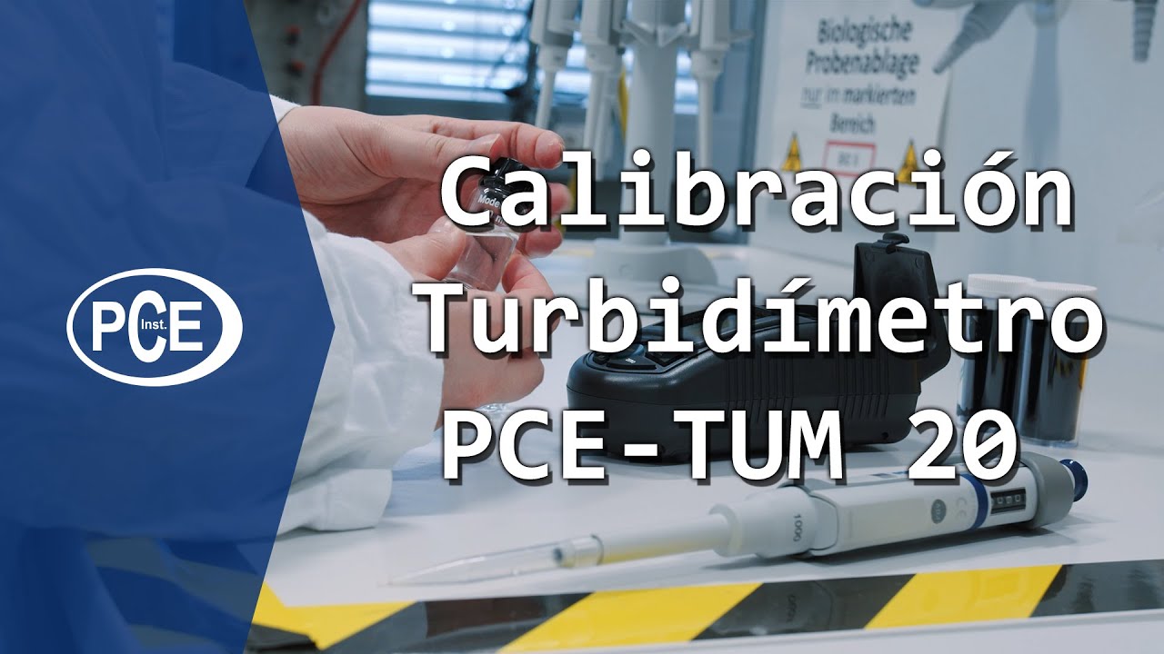 Calibración del turbidímetro PCE-TUM 20 de #pceinstruments