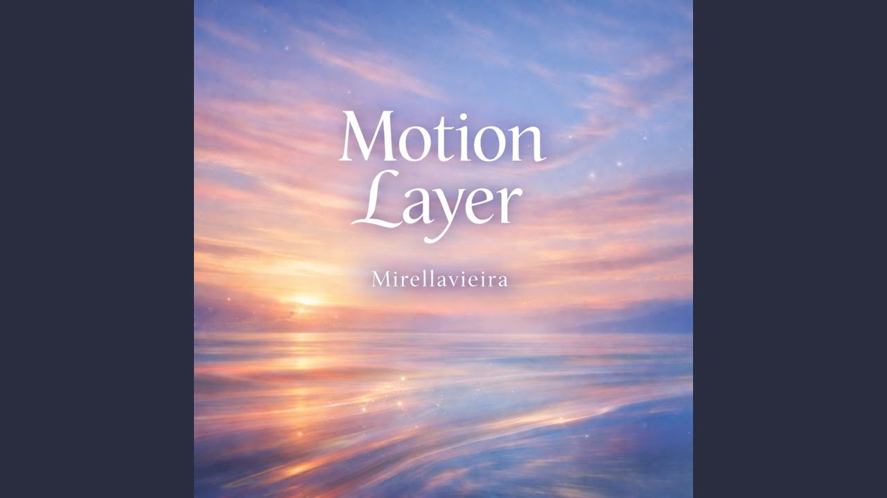 Motion Layer