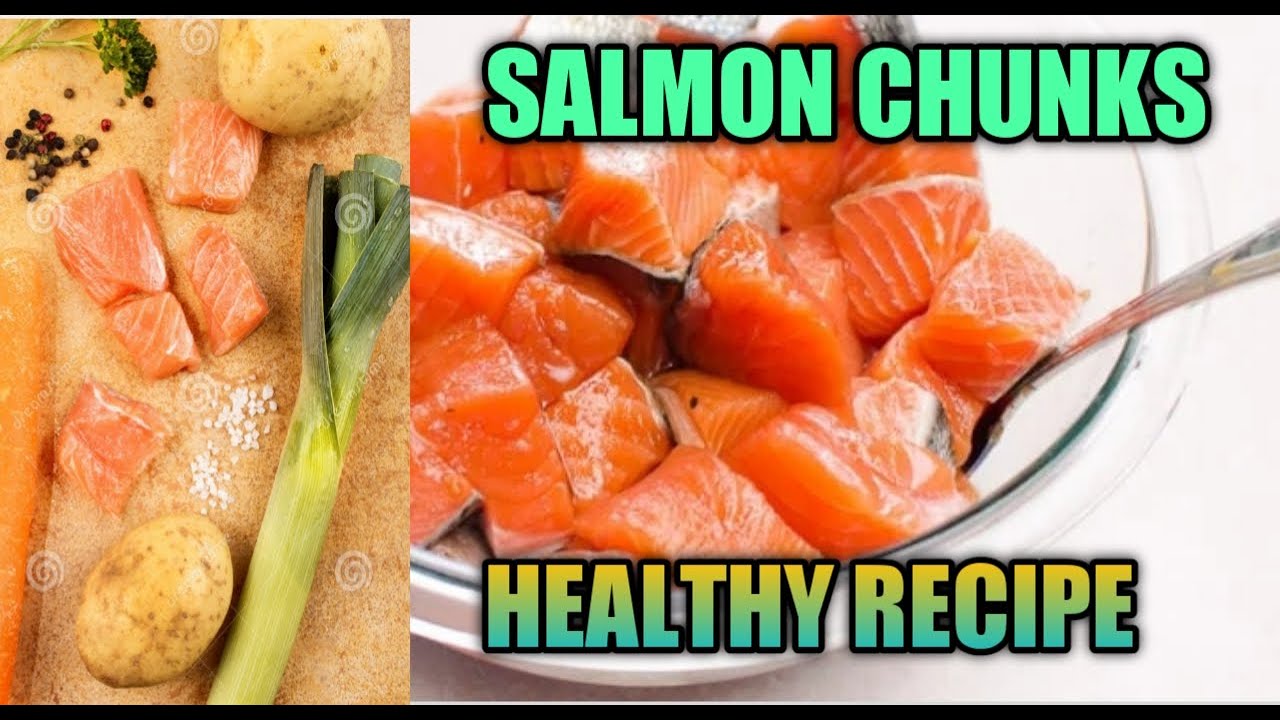 SALMON CHUNKS RECIPE ( HOW TO COOK SALMON CHUNKS) Grace M Official