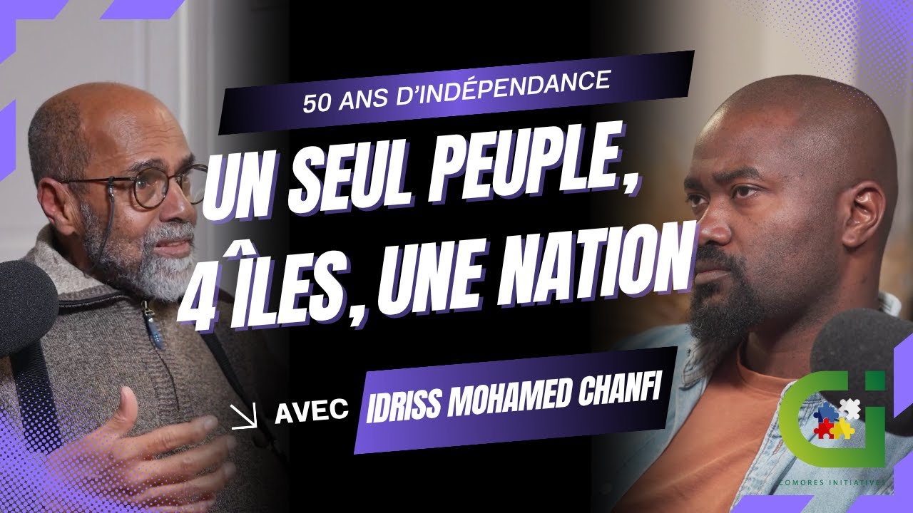 Idriss Mohamed Chanfi : 50 ans d’indépendance, Maore au cœur du combat comorien