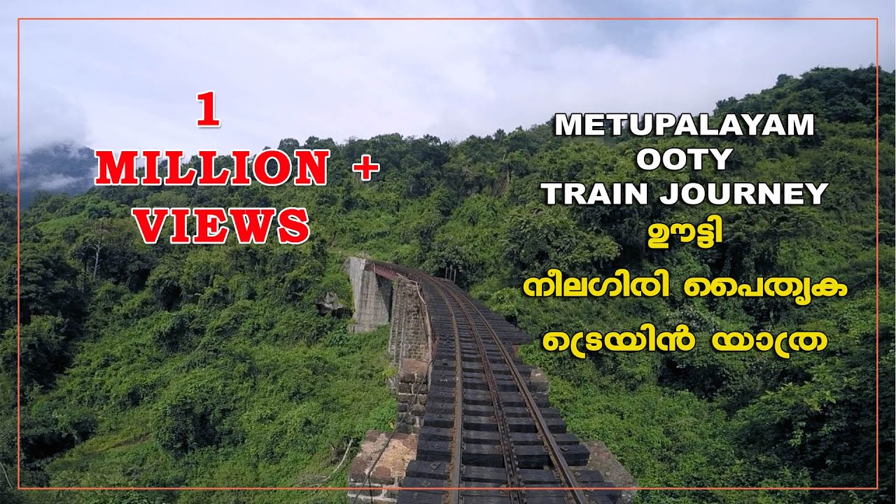 Train to Ooty Mountain with English subtitle - All About -ഊട്ടി - നീലഗിരി മൗണ്ടൈൻ ട്രെയിൻ -