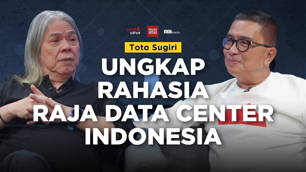 Ungkap Rahasia Raja Data Center Indonesia: Toto Sugiri | Helmy Yahya Bicara