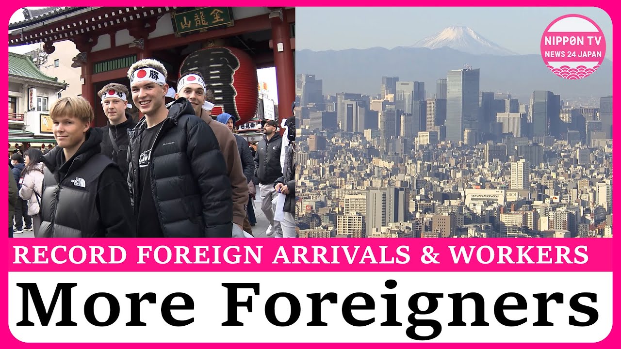 Japan marks all-time highs in foreign arrivals and workers in 2025