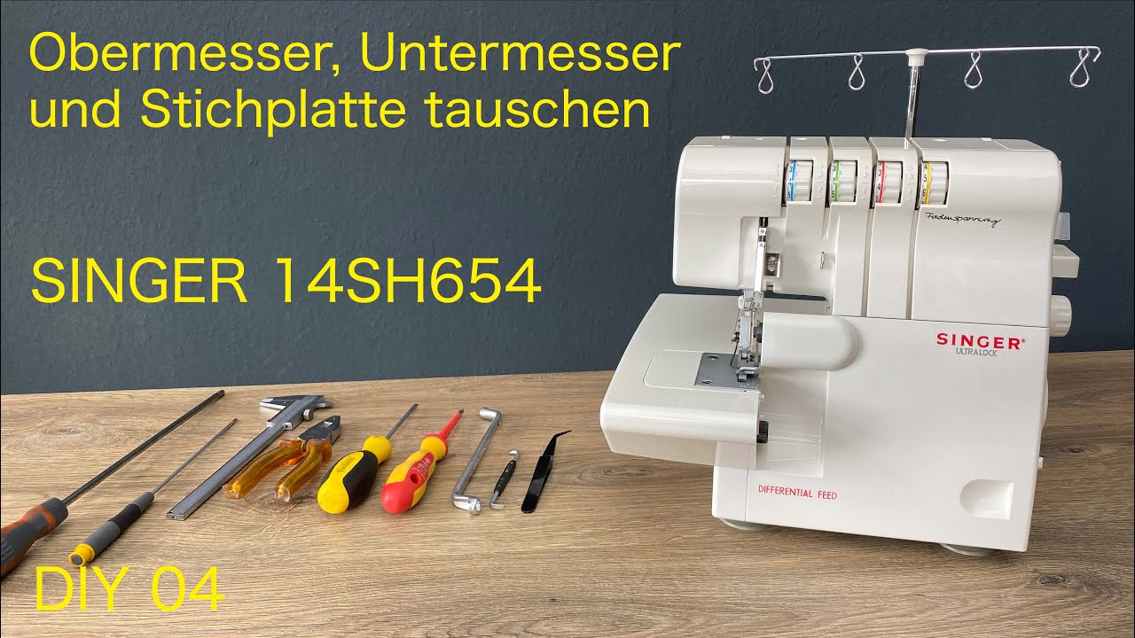 SINGER 14SH654 Messer und Stichplatte tauschen