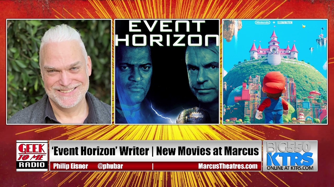 329- &lsquo;Event Horizon&rsquo; Screenwriter, Philip Eisner-Movies with Bret from Marcus Theatres