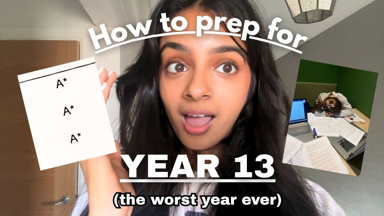 How to Prep for Year 13 NOW (the worst year ever) 😰😳