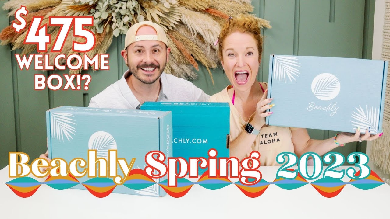 *LOVE* Beachly Box Spring 2023: Mens, Womens, & the *BRAND NEW* Beach Box Welcome Box