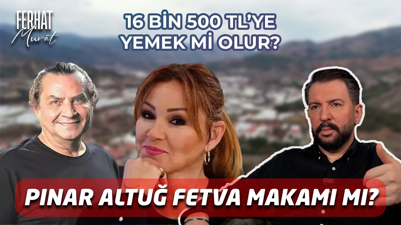 Pınar Altuğ Fetva Makamı Mı? | Michelin Yıldızlı Restoran'da 16 bin 500 TL'lik Yemek | Ferhat Murat