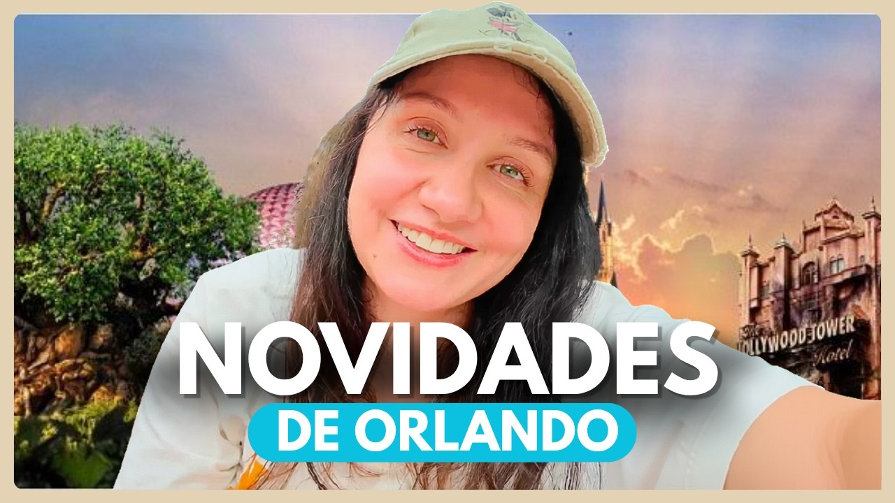Muitas NOT&Iacute;CIAS da DISNEY e dos PARQUES DE ORLANDO!