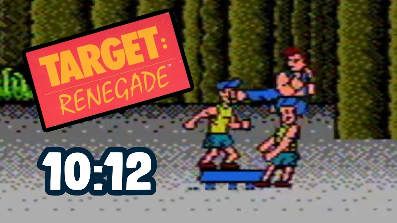 Target: Renegade (NES) in 10:12