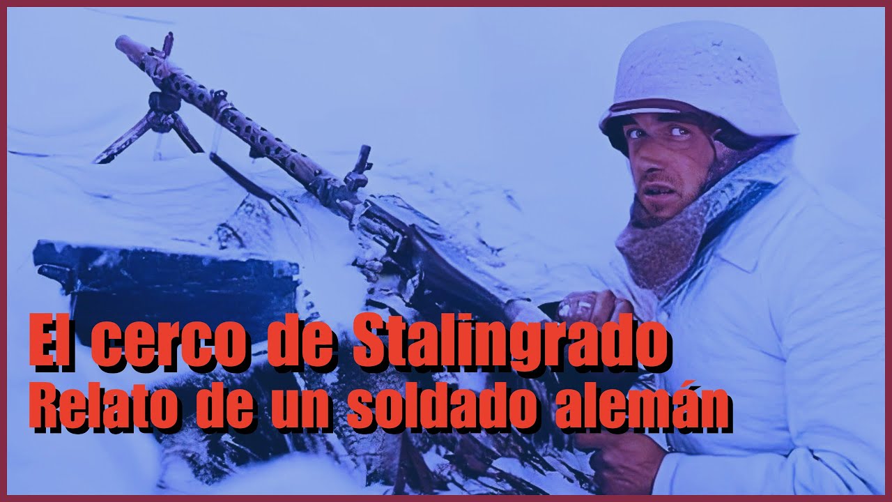 Cuando se cerró el cerco sobre Stalingrado: 250.000 alemanes comprendieron que era una trampa