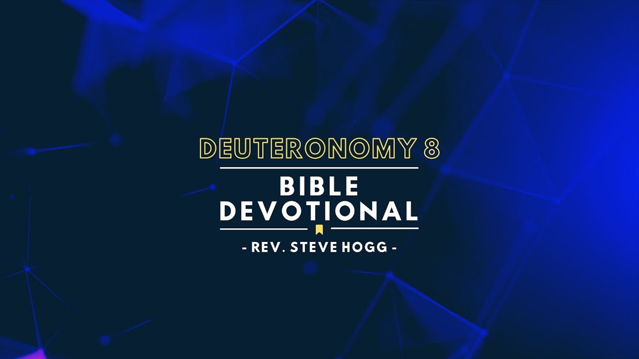Deuteronomy 8 Explained