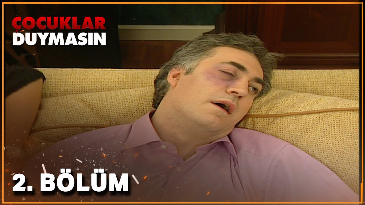 Çocuklar Duymasın 2. Bölüm (Full HD)