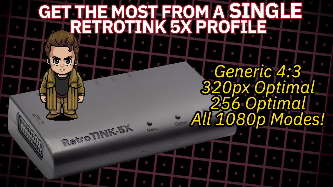 Get the Most Out of a Single Profile on the RetroTINK 5X