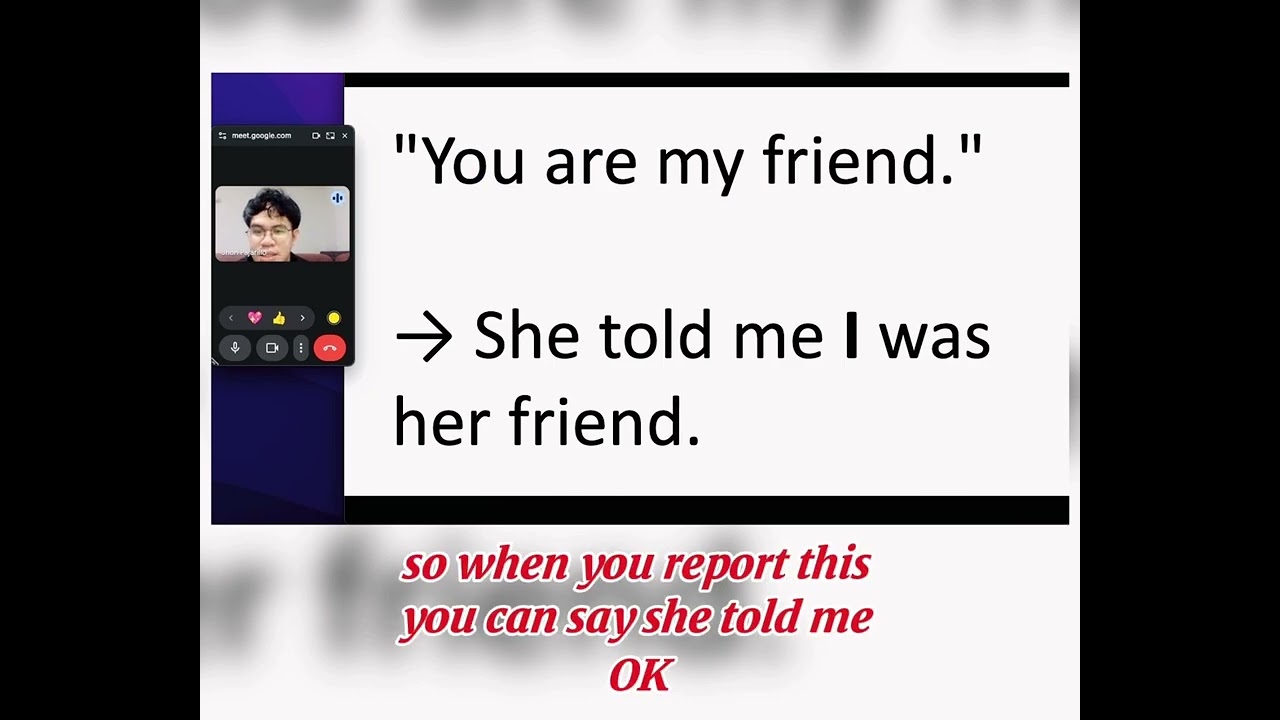 DIRECT SPEECH to REPORTED SPEECH