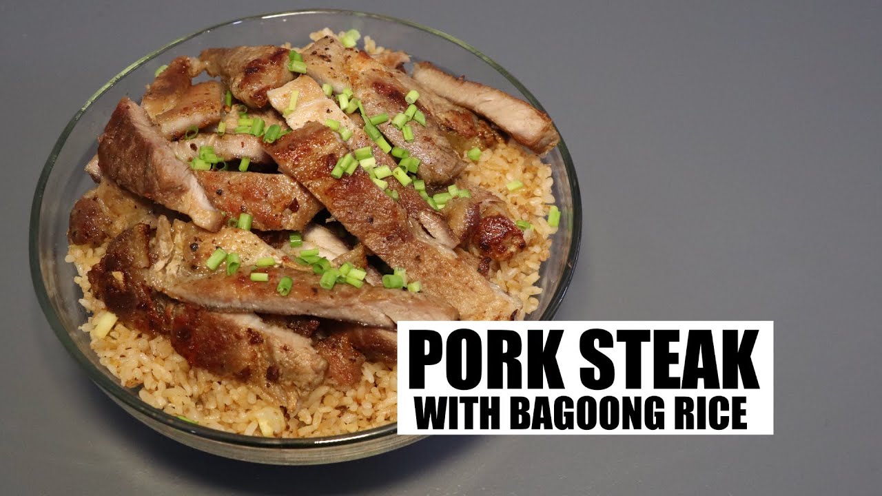 Pork Steak with Bagoong Fried Rice Recipe | Easy & Delicious Filipino Ulam and Rice Meal