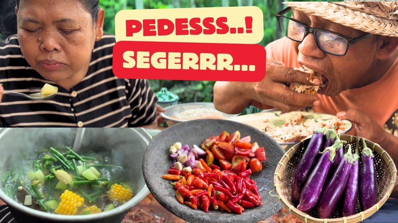 Masak an Wong Ndeso Pedes Seger , Mangan Hasil Nandur Dewe Jan Enak Polll