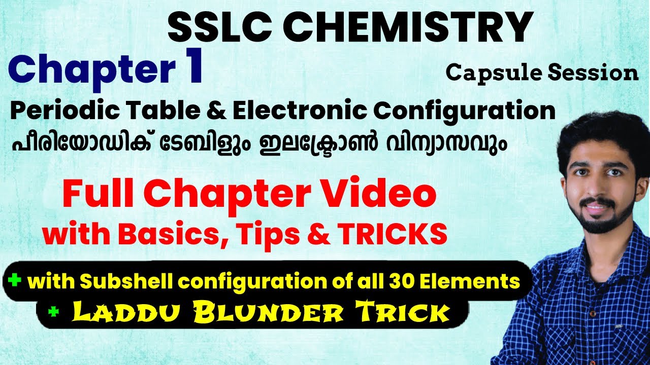 SSLC Chemistry Chapter 1 - Full | Periodic Table & Electronic Configuration | with Basics & Tricks