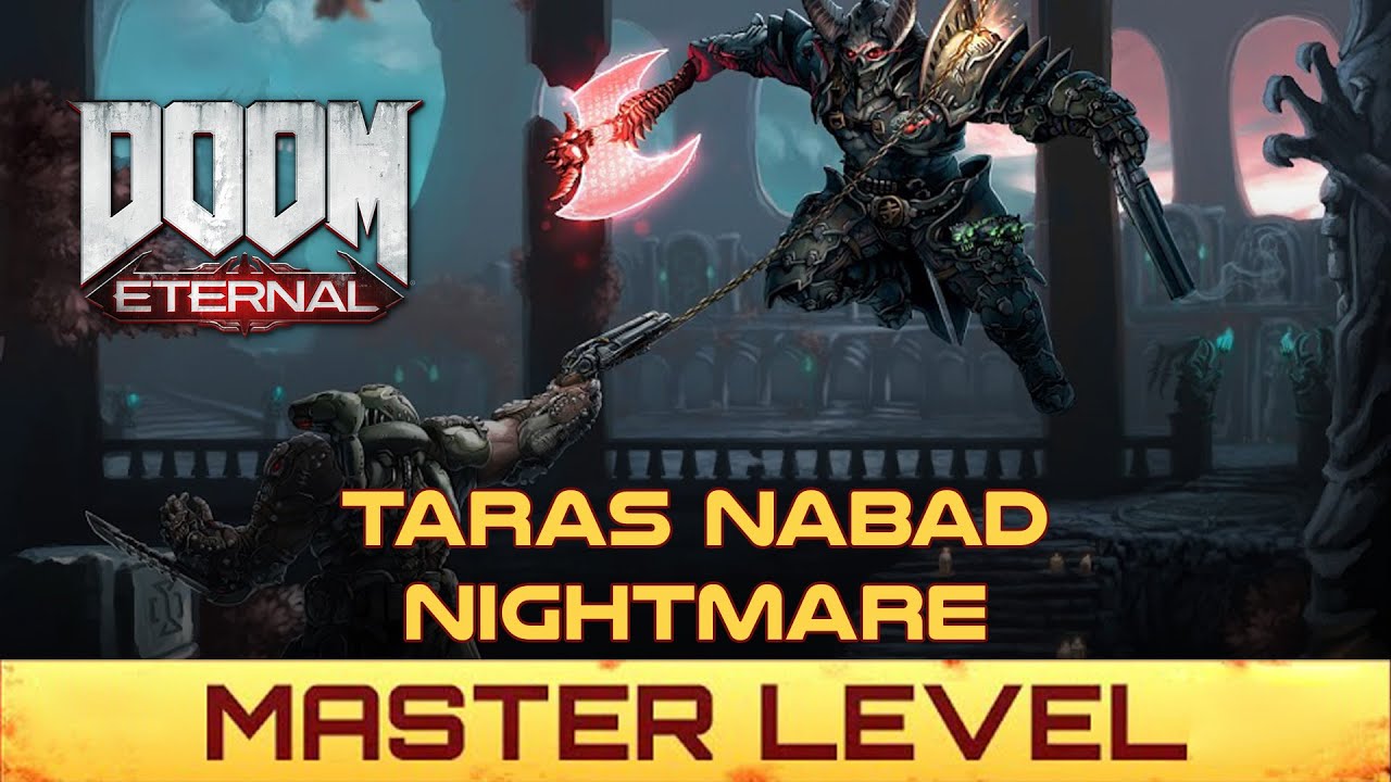 DOOM Eternal - Taras Nabad Official Master Level - Nightmare (Ultrawide 2K 60fps)
