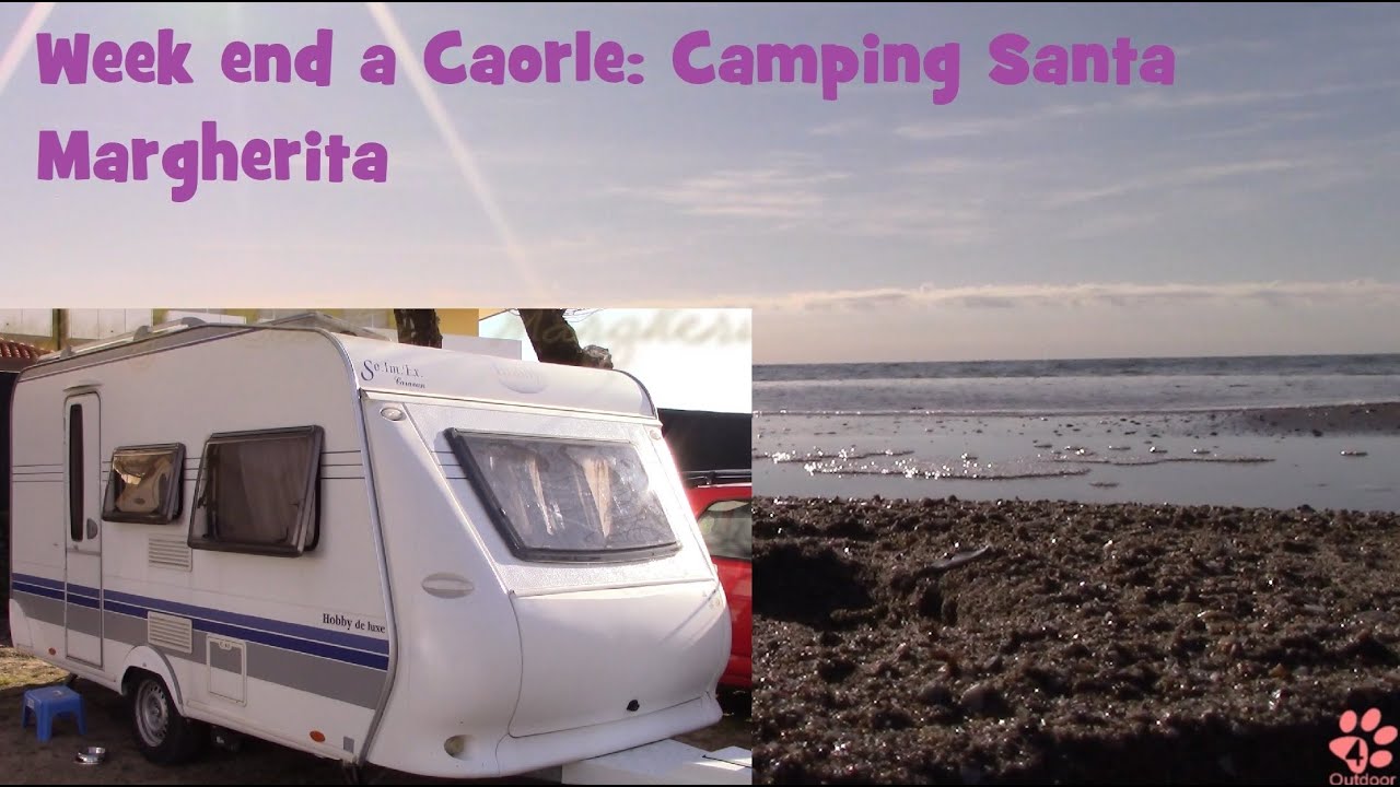 [CARAVAN] Caorle Camping Santa Margherita