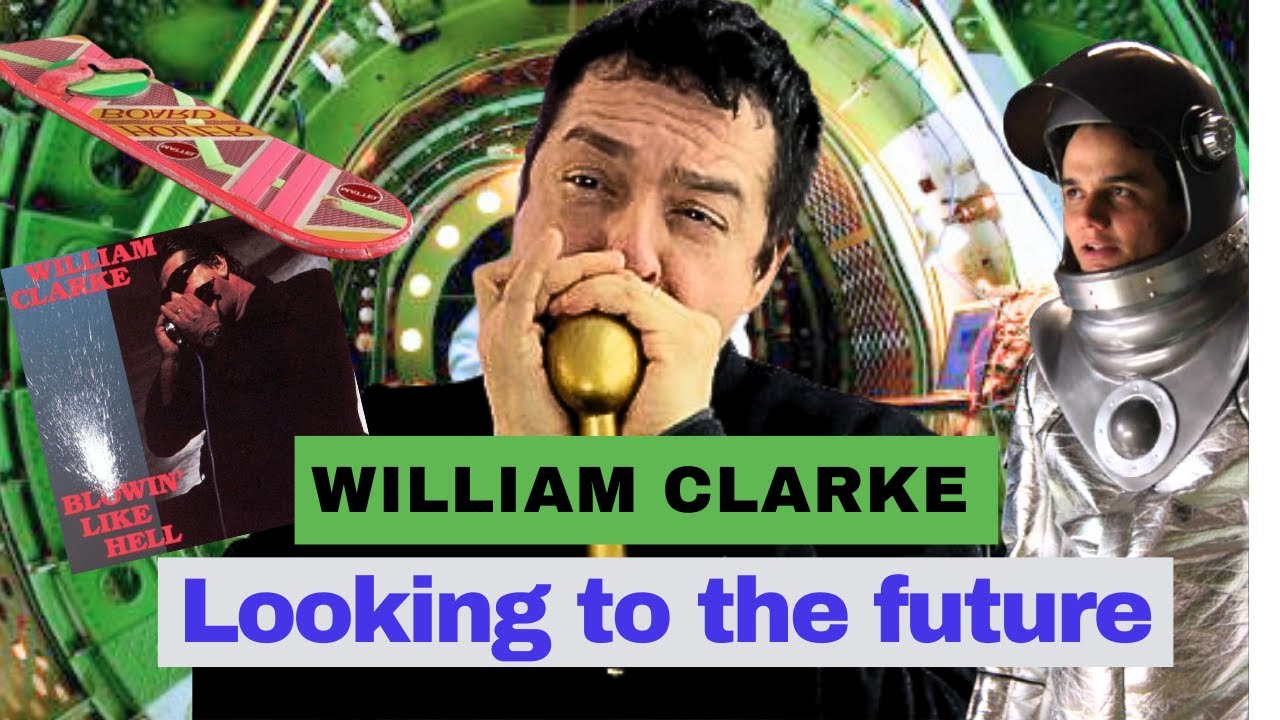 William Clarke @ Looking to the future