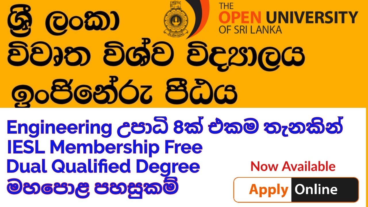 Eight Engineering Degrees in Open University (IESL Membership Free)