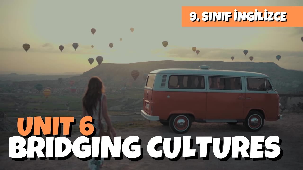 9. Sınıf İngilizce 6. Ünite Kelimeleri | Bridging Cultures