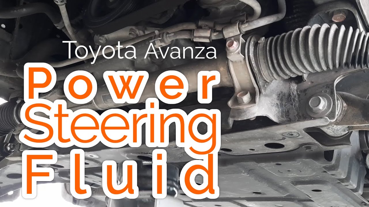 Toyota Avanza Power Steering Fluid and Boot