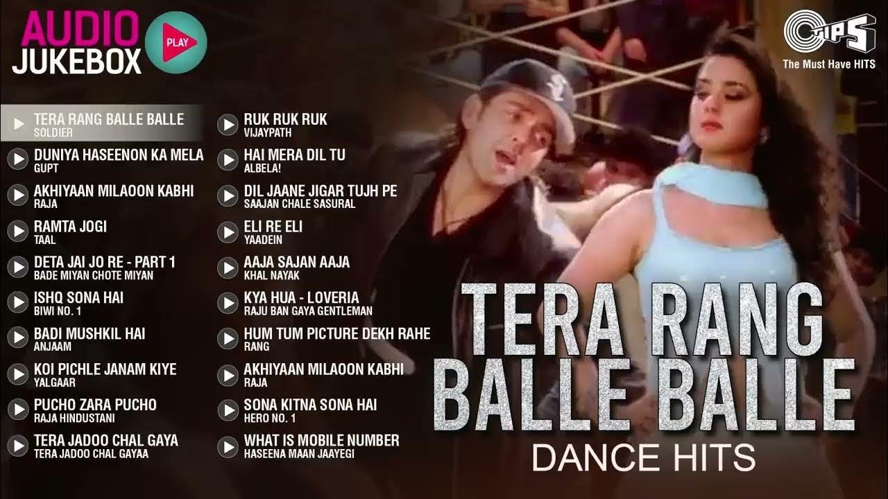 Tera Rang Balle Balle | Non-Stop Bollywood Dance Songs | 90s Jukebox | 90s Bollywood Dance Hits